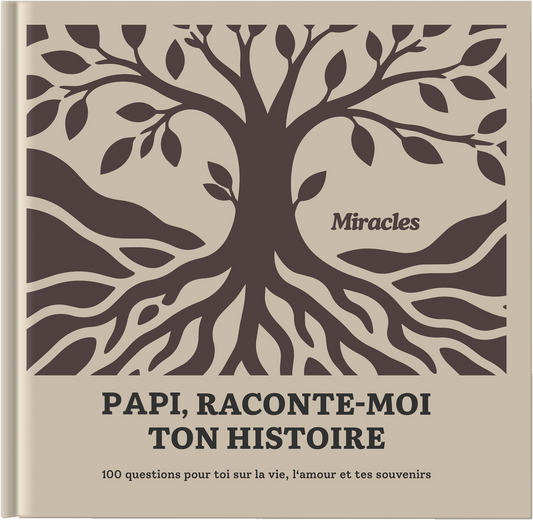 Papi, raconte-moi ton histoire