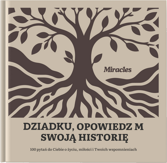 Dziadku, opowiedz mi swoją historię
