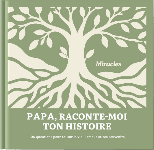 Papa, raconte-moi ton histoire