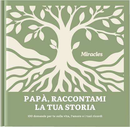 Papà, raccontami la tua storia