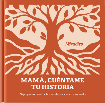 Mamá, cuéntame tu historia