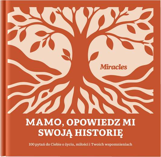 Mamo, opowiedz mi swoją historię